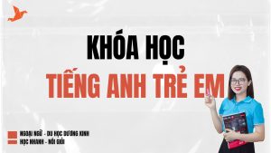 Tiếng Anh trẻ em Ngoại Ngữ Dương Kinh