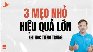 Mẹo học tiếng Trung